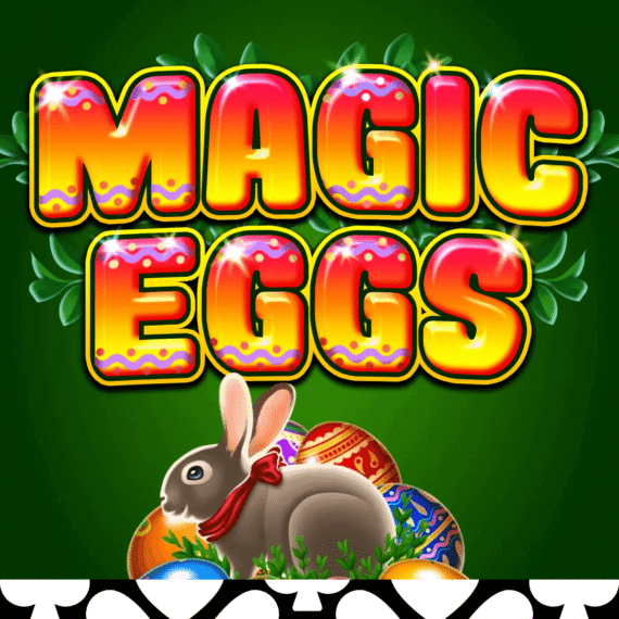 Magic Eggs